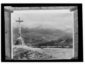 John Steven McGroarty's Cross, Tujunga, Cal