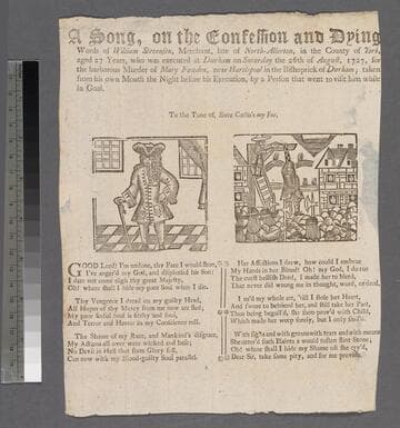 A song, on the confession and dying words of William Stevenson, merchant, late of North-Allerton, in the county of York, aged 27 years, who was executed at Durham on Saturday the 26th of August, 1727, for the barbarous murder of Mary Fawden, near Hartlepool in the bishoprick of Durham  taken from his own mouth the night before his execution, by a person that went to visit him while in goal. To the tune of, Since CÃ¦lia's my foe