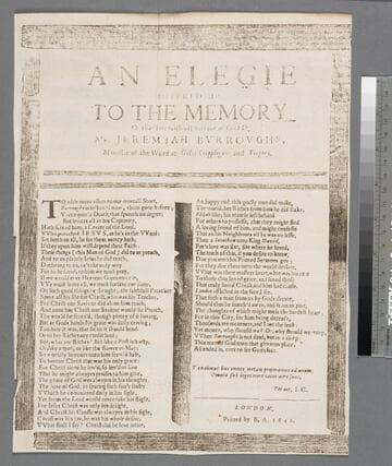An elegie offered up to the memory of that late faithfull servant of God, Mr. Jeremiah Burroughs, minister of the Word at Giles Cripplegate and Stepney