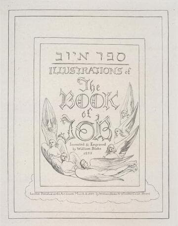Illustrations of the Book of Job invented & engraved by William Blake: Title page [1 of 22 engravings]