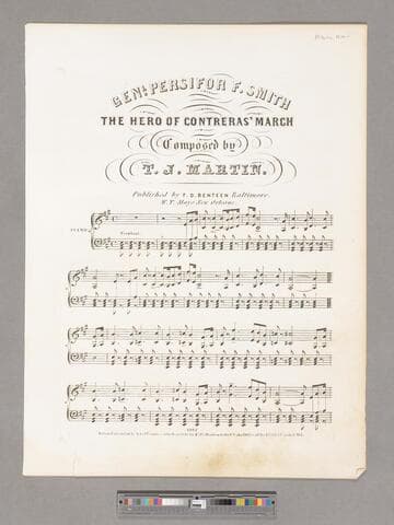 Genl. Persifor F. Smith : the hero of Contreras' march / composed by T. J. Martin