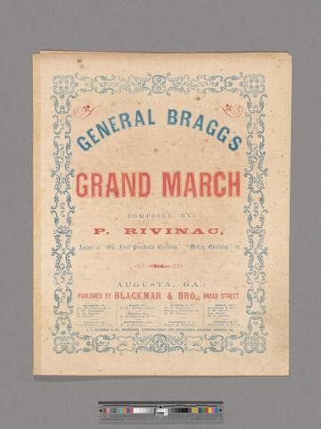 Genl. Braxton Bragg's grand march / Rivinac