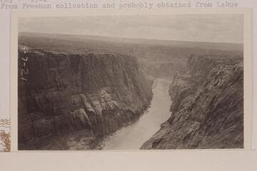 Downstream to Lees Ferry Damsite 4 1/2 miles above the Ferry.  From Freeman collection and probably obtained from LaRue