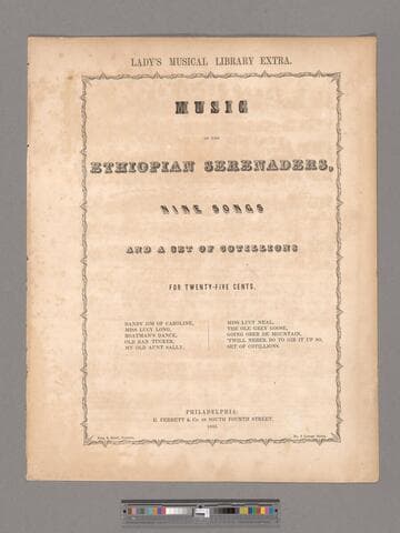 Lady's musical library extra music of the Ethiopian Serenaders : nine songs and a set of cotillions
