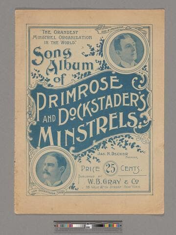 Song album of Primrose and Dockstader's minstrels