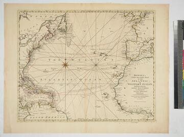 Bowles's New Pocket-Map of the Atlantic or Western Ocean, Laid down from the Latest Discoveries, and Regulated by Numerous Astronomical Observations