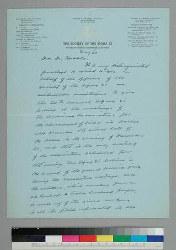 Edward Ellery, president of the Society of the Sigma XI, writes to EPH, inviting him to give the Society Lecture