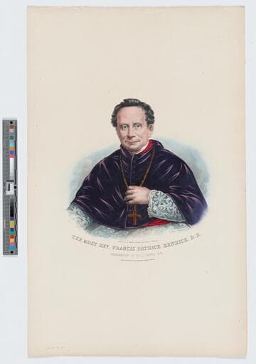 The Most Rev. Francis Patrick Kenrick, D. D
