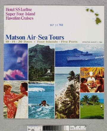 Matson air-sea tours : 10-15-20 days - four islands - five ports