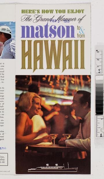 Here's how you enjoy the grand manner of Matson to & from Hawaii