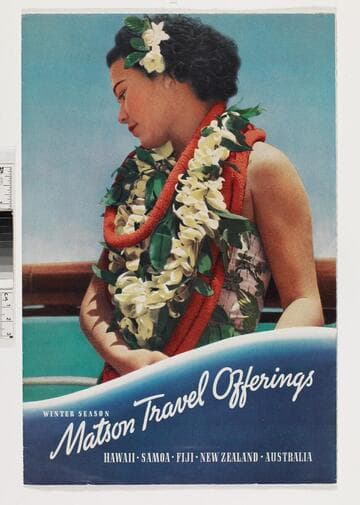 Winter season Matson travel offerings : Hawaii Samoa Fiji New Zealand Australia