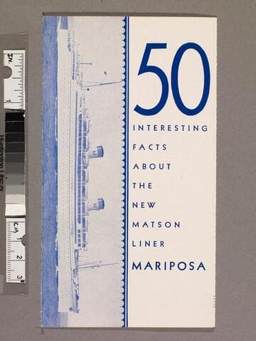 50 interesting facts about the new Matson liner Mariposa