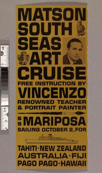 Matson South Seas art cruise : free instruction by Vincenzo renowned teacher & portrait painter