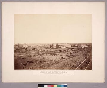 Mission, San Buenaventura. / Ventura County, California, Established March 31st, 1782. General View from the Rear