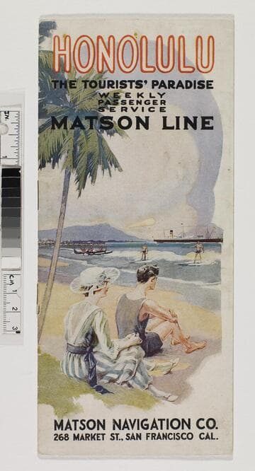 Honolulu, the tourists' paradise :  weekly passenger service, Matson Line